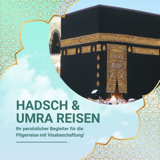 Begib dich auf die spirituelle Reise deines Lebens!
Wir begleiten dich persönlich – inklusive Visabeschaffung und individueller Betreuung. ✈️📿

Jetzt informieren und stressfrei zur Pilgerreise starten! 🌍✨

#Hadsch2025 #Umra2025 #Pilgerreise #HajjUmrah #IslamischeReisen #VisumService #Mecca #Kaaba #UmrahJourney #HadschReise #MuslimTravel #SpirituelleReise #Islam #HajjPilgrimage #ReisebüroIslam #UmrahVisa #HadschVisa