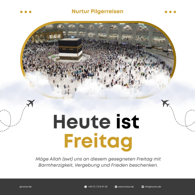 🌙 Jumma Mubarak 🌙

Möge Allah (swt) uns an diesem gesegneten Freitag mit Barmherzigkeit, Vergebung und Frieden beschenken.
Möge unser Glaube gestärkt, unsere Sorgen gelindert und unsere Gebete erhört werden.
Jumma Mubarak dir und deiner Familie! 🤲🏼✨

#JummaMubarak #FreitagGebet #Islam #Baraka #Segen #Gebet #MuslimLife #Barmherzigkeit #Dua #PeaceAndBlessings