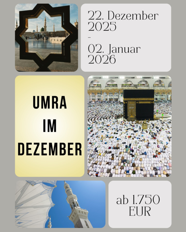 🕋 Umrah im Dezember 2025/26 ✨
📅 22.12.2025 – 02.01.2026
Erlebe die spirituelle Reise deines Lebens – starte ins neue Jahr in Mekka und Medina! 🌙

Unser Service für dich:
✅ Visa-Beschaffung
✅ Flugtickets ab Frankfurt, Düsseldorf & München ✈️
✅ Hotels in Mekka & Medina
✅ Begleitung bei der Umrah
✅ Busfahrten mit Klimaanlage
✅ Besuch der heiligen Stätten
✅ 5 Liter Zamzam Wasser inklusive

💰 Ab 1750 € (Frühstück & Abendessen optional gegen Aufpreis)

📲 Buche jetzt und sichere dir deinen Platz:
📞 0171 2749729
🌐 www.nurtur.de

#Umrah2025 #Umrah #UmrahInDezember #Pilgerreise #mekkah #mekka #medina #kaaba #islamischereise #umrahplanung #umrahreise #muslimtravel #umraherleben #spiritualjourney #umrah2026 #umrahgroup #muslimreisen #umrahmitbegleitung #i̇slam #pilgerfahrt #umrahjourney
8 Min.